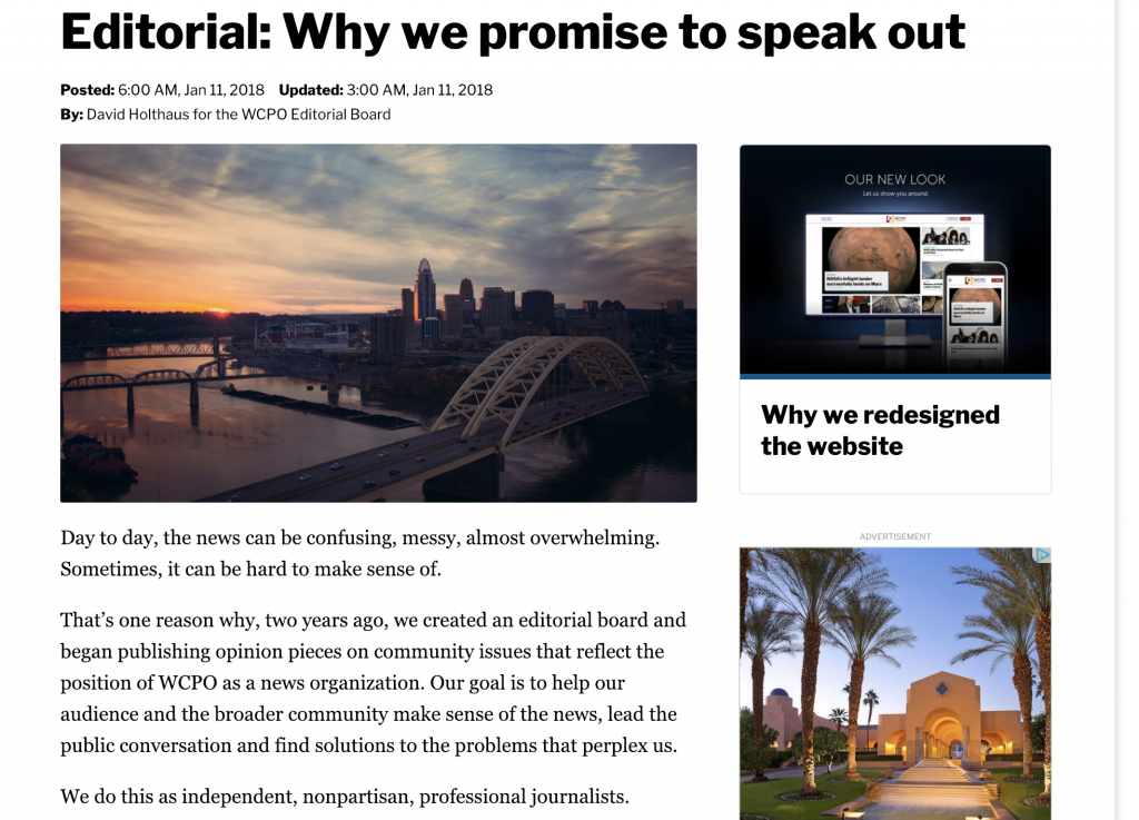 WCPO published a story explaining how the editorial board and process works at their news organization. The story discussed what topics they will focus editorials on and their policy when it comes to endorsing candidates.