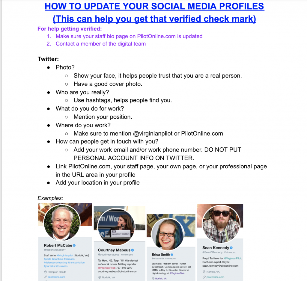 Ask people to update their bios on social media accounts. Provided guidelines and examples, and worked one-on-one with reporters and editors who needed a little extra help.