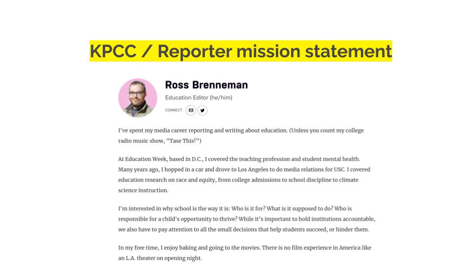A screenshot of KPCC's Ross Brenneman's reporter mission statement