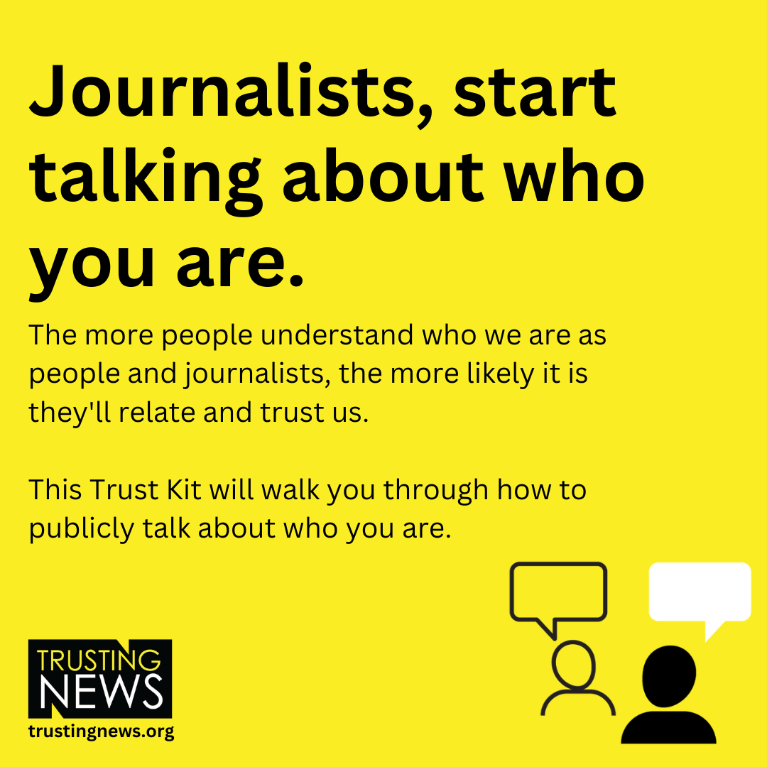 What do people really think of your journalism? If journalists want to provide the best possible public service to our communities, we have to start regularly asking for audience input (in an authentic, meaningful way).   This Trust Kit will guide you  through how.  